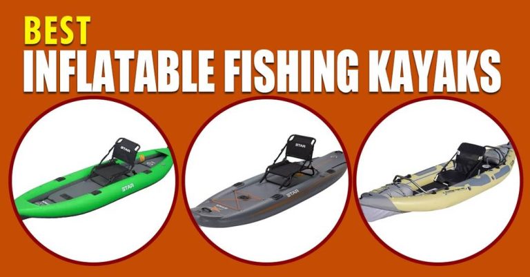 5 Best Inflatable Fishing Kayaks of 2023 [Reviews & Buyer’s Guide]